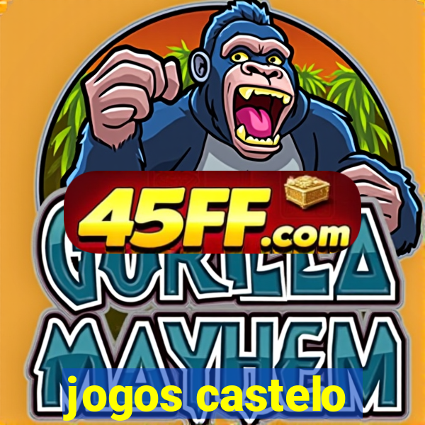 jogos castelo